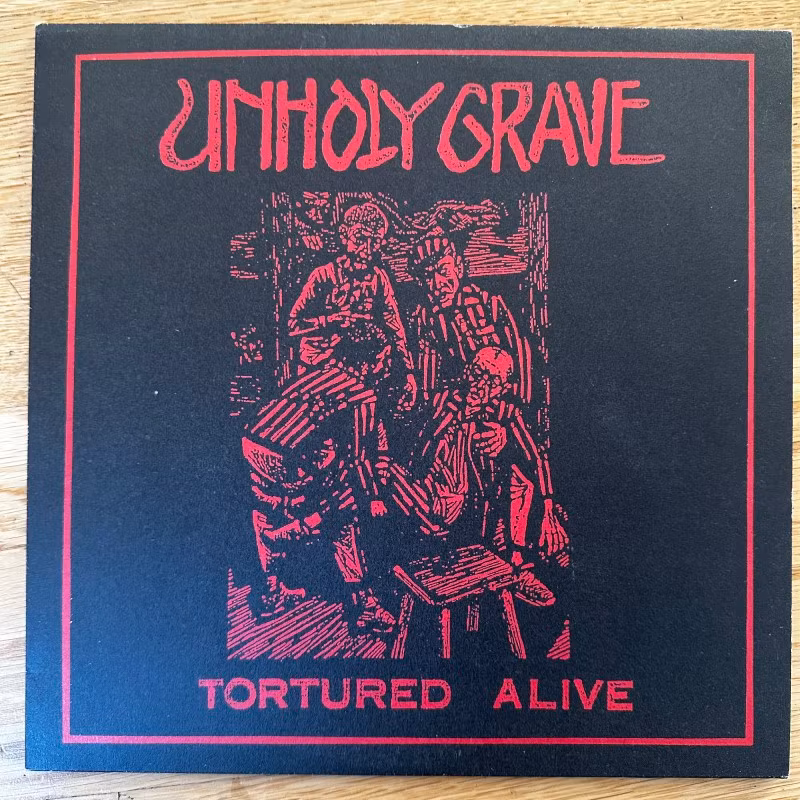 UNHOLY GRAVE Tortured Alive (Farewell - Germany original) (EX) 10"