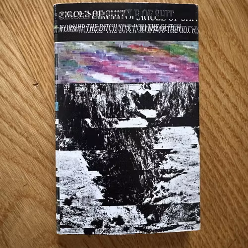 CIRCLE OF SHIT Worship The Ditch ​/ ​Sink Into The Glitch (Sudenmarja – Finland original) (EX) TAPE