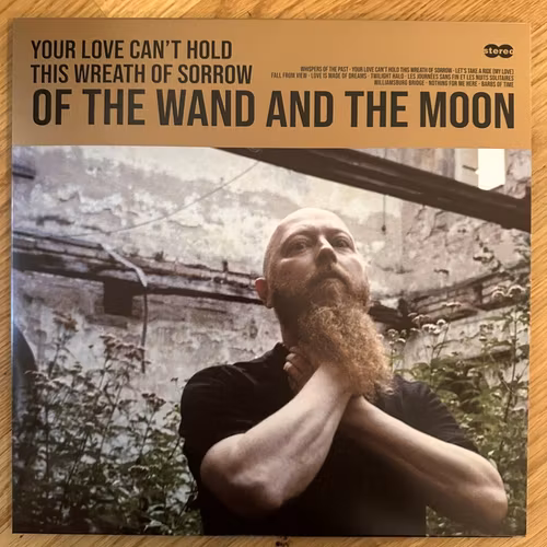 OF THE WAND AND THE MOON Your Love Can't Hold This Wreath Of Sorrow (Green vinyl) (Heiðrunar Myrkrunar – Denmark reissue) (NM) LP