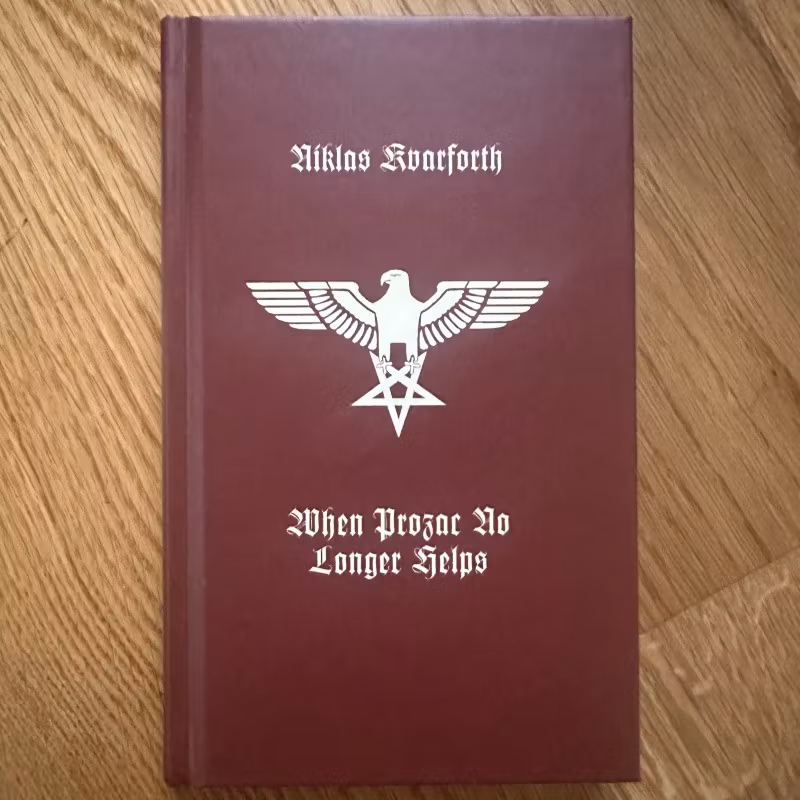 NIKLAS KVARFORTH When Prozac No longer Helps (Red version) (NM) BOOK