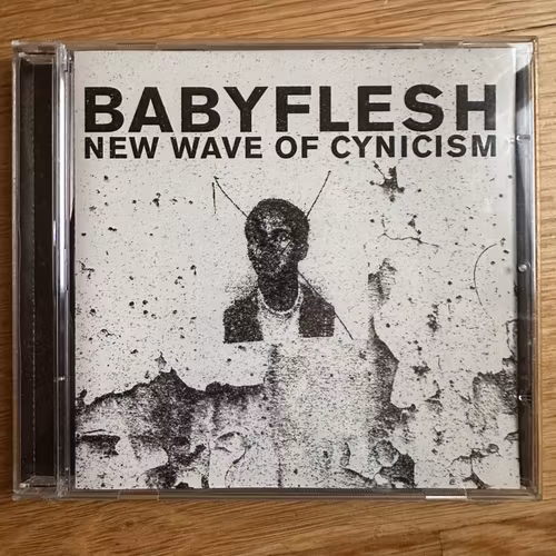 BABYFLESH New Wave Of Cynicism (Vendlus - USA original) (NM) CD