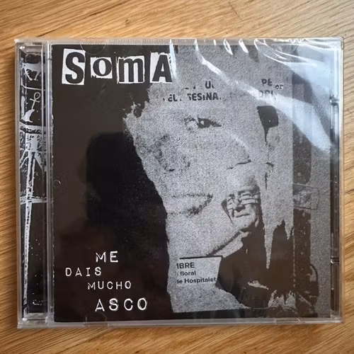 SOMA Me Dais Mucho Asco (Dunkelheit - Germany original (SS) CD