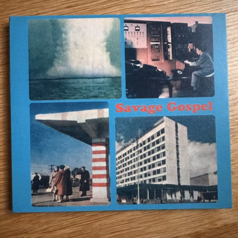 SAVAGE GOSPEL Savage Gospel (White Centipede Noise – Germany original) (NM) CD