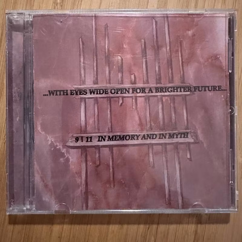 VARIOUS ...With Eyes Wide Open For A Brighter Future... (9 \ 11 In Memory And In Myth) (House Of The Last Light – Israel original) (NM) CD