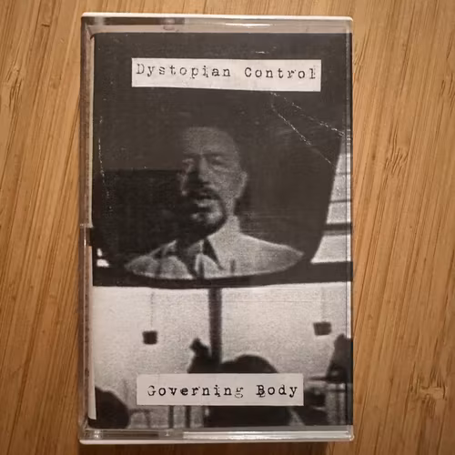 DYSTOPIAN CONTROL Governing Body (Negation Institute - Poland original) (NM) TAPE