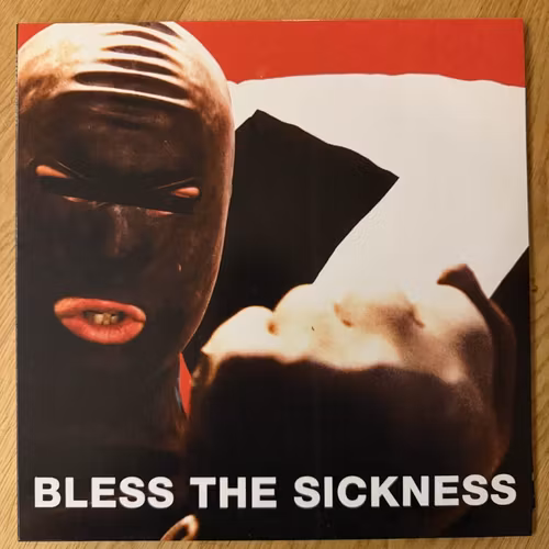 BLESS THE SICKNESS Bless The Sickness (ASRAR - Italy original) (NM) 10"