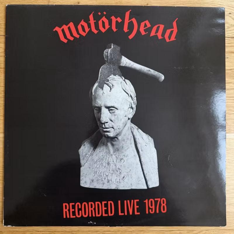MOTÖRHEAD What's Words Worth? (Recorded Live 1978) (Big Beat - Sweden original) (VG+) LP
