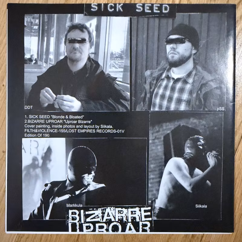 BIZARRE UPROAR / SICK SEED Split (Filth and Violence - Finland original) (EX/NM) 7"