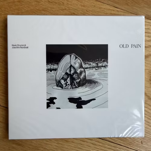 KEVIN DRUMM & JOACHIM NORDWALL Old Pain (Psychic Liberation - Germany original) (SS) CD
