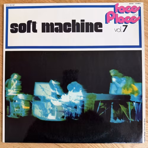 SOFT MACHINE Faces And Places Vol. 7 (BYG - France original) (VG+) LP