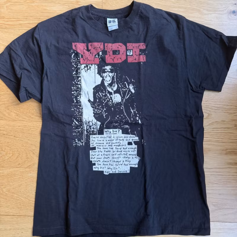 YDI Why Die? (M) T-SHIRT
