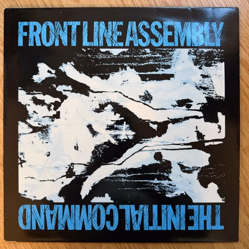 FRONT LINE ASSEMBLY The Initial Command (KK - Belgium original) (VG+) LP