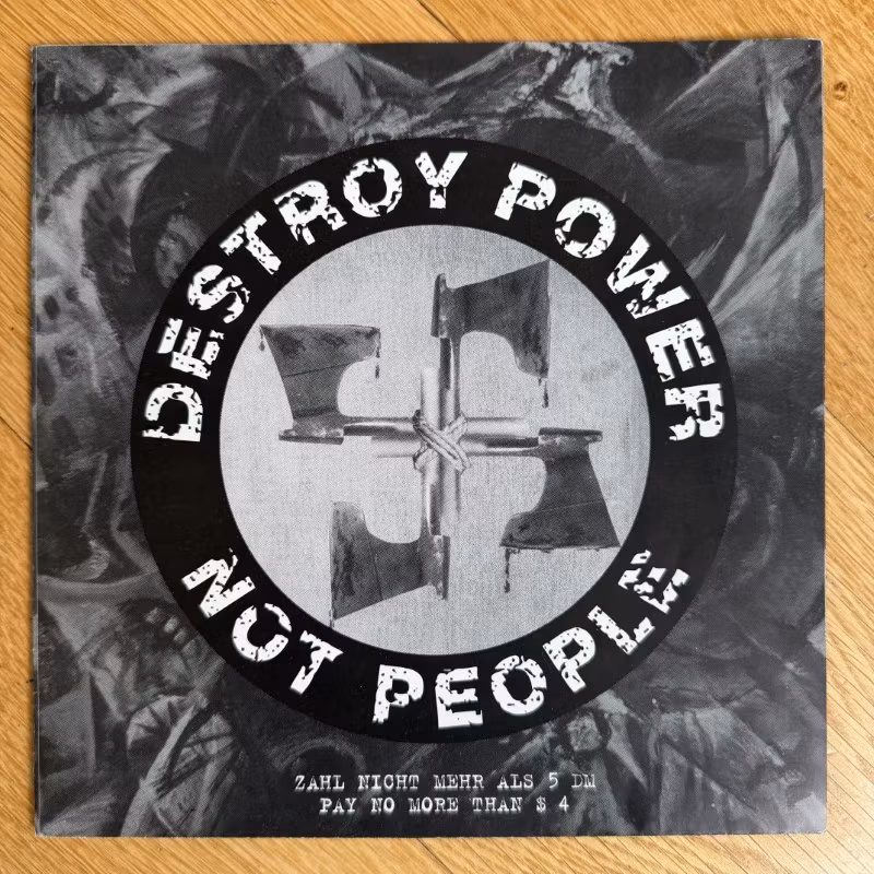 VARIOUS Destroy Power, Not People (Lost and Found - Germany original) (EX/VG) 7"