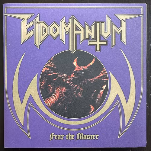 EIDOMANTUM Fear The Master / Black Aura (I Hate - Sweden original) (EX/VG+) 7"