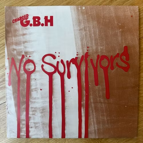 G.B.H, Charged No Survivors (Clay - UK original) (VG+) 7"