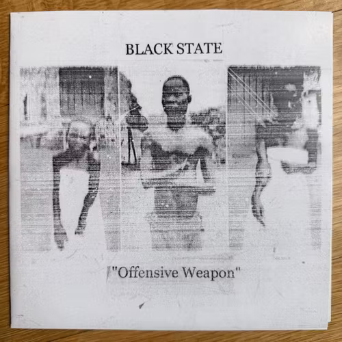 BLACK STATE Offensive Weapon (Filth And Violence - Finland original) (NM) 7"
