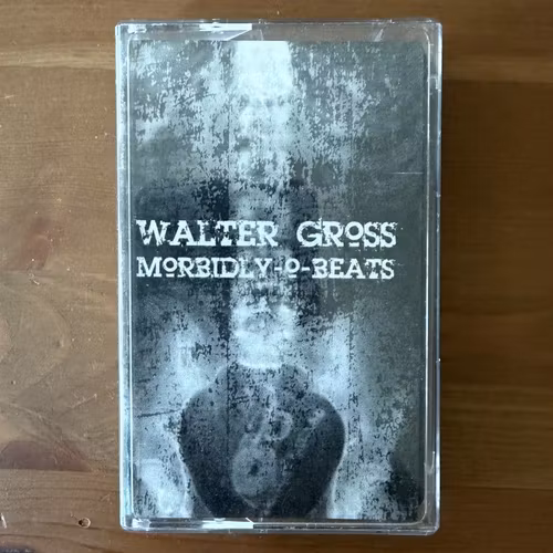 WALTER GROSS / MORBIDLY-O-BEATS Surrender​/​Black Tar Prophecies (FilthyBroke - USA original) (NM) TAPE