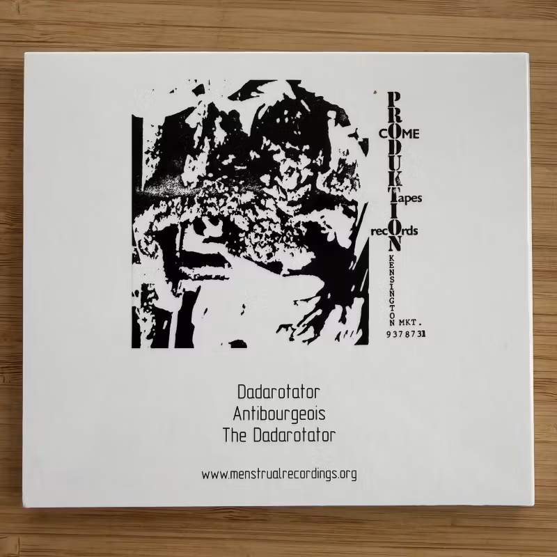 DADAROTATOR, the What Is A Dadarotator (menstrualrecordings – Italy reissue) (NM) CD