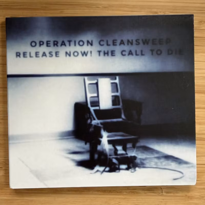 OPERATION CLEANSWEEP Release Now! The Call To Die (Tesco - Germany original) (NM) CD