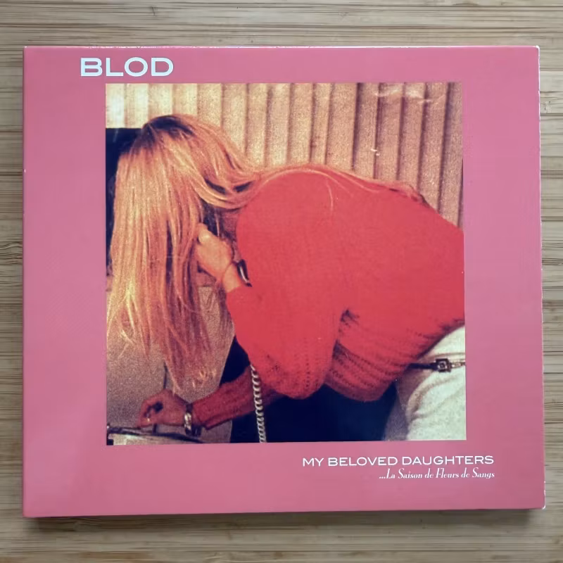 BLOD My Beloved Daughters (Segerhuva - Sweden original) (NM) CD