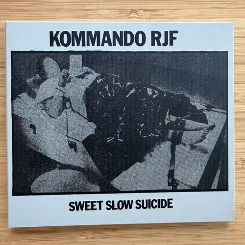 KOMMANDO RJF Sweet Slow Suicide (Styggelse - Sweden reissue) (NM) CD