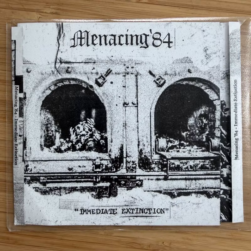MENACING '84 Immediate Extinction (Filth and Violence - Finland reissue) (NM) CD