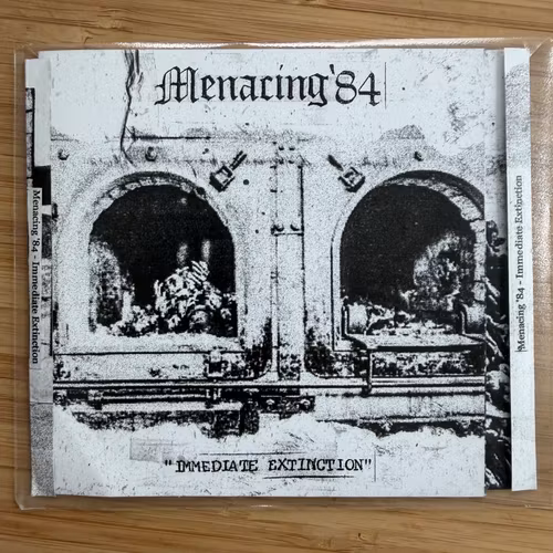MENACING '84 Immediate Extinction (Filth and Violence - Finland reissue) (NM) CD