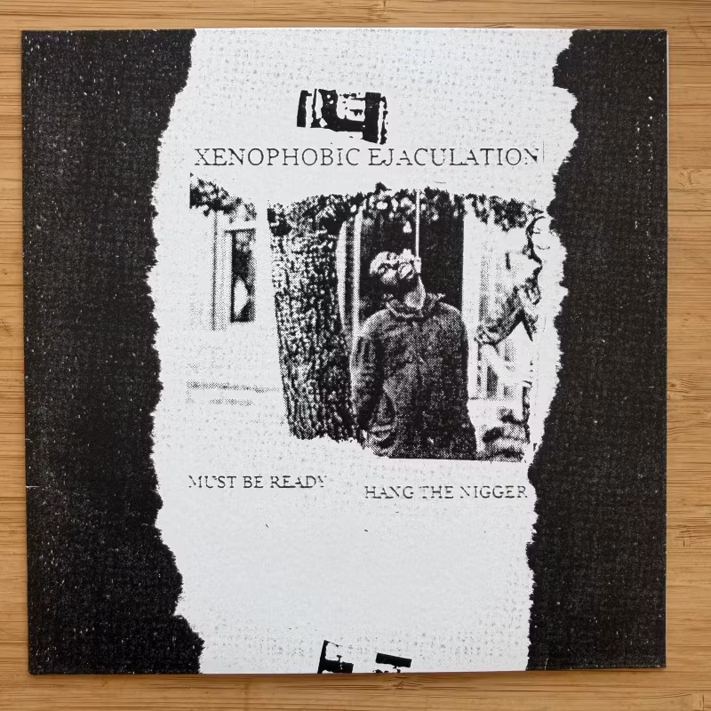 XENOPHOBIC EJACULATION Must Be Ready (ASRAR - Italy reissue) (NM) 7"