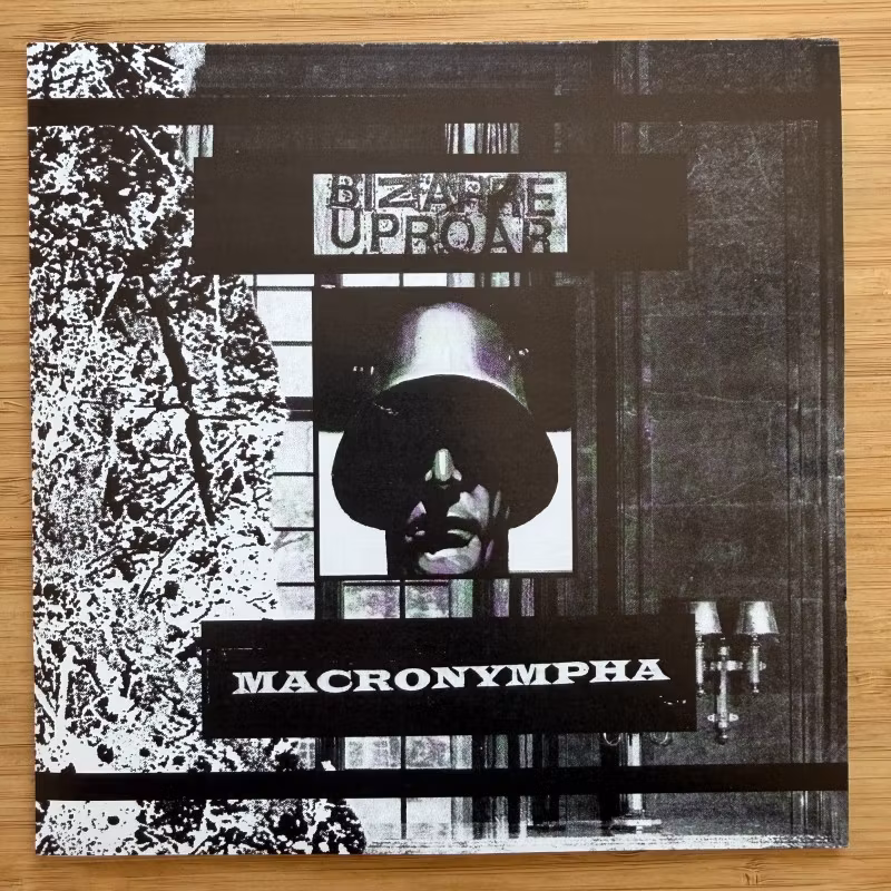 BIZARRE UPROAR / MACRONYMPHA Split (Trash Ritual - USA original) (EX/NM) 7"