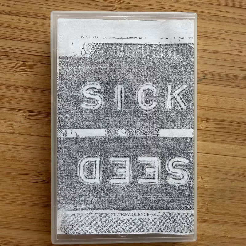 SICK SEED Live + 1 (Filth And Violence - Finland original) (NM) TAPE