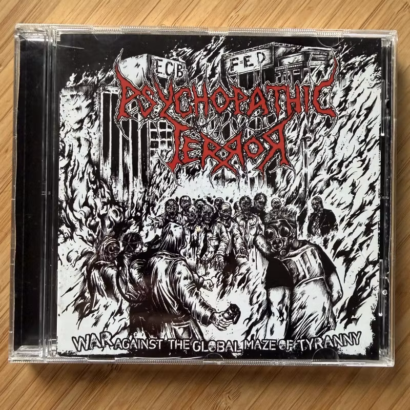 PSYCHOPATHIC TERROR War Against The Global Maze Of Tyranny (Dark Blasphemies - Spain original) (NM) CD