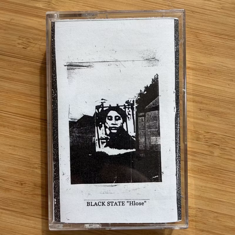 BLACK STATE Hlose (Wealth Of Abuse – UK reissue) (NM) TAPE