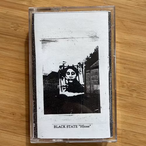BLACK STATE Hlose (Wealth Of Abuse – UK reissue) (NM) TAPE