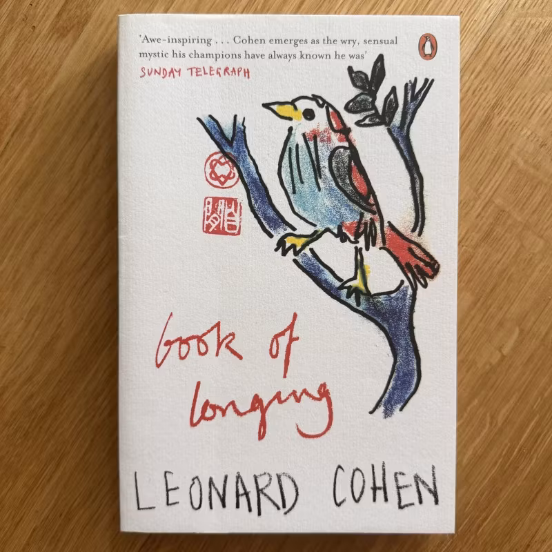 LEONARD COHEN Book of Longing (NM) BOOK