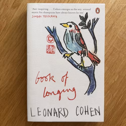 LEONARD COHEN Book of Longing (NM) BOOK