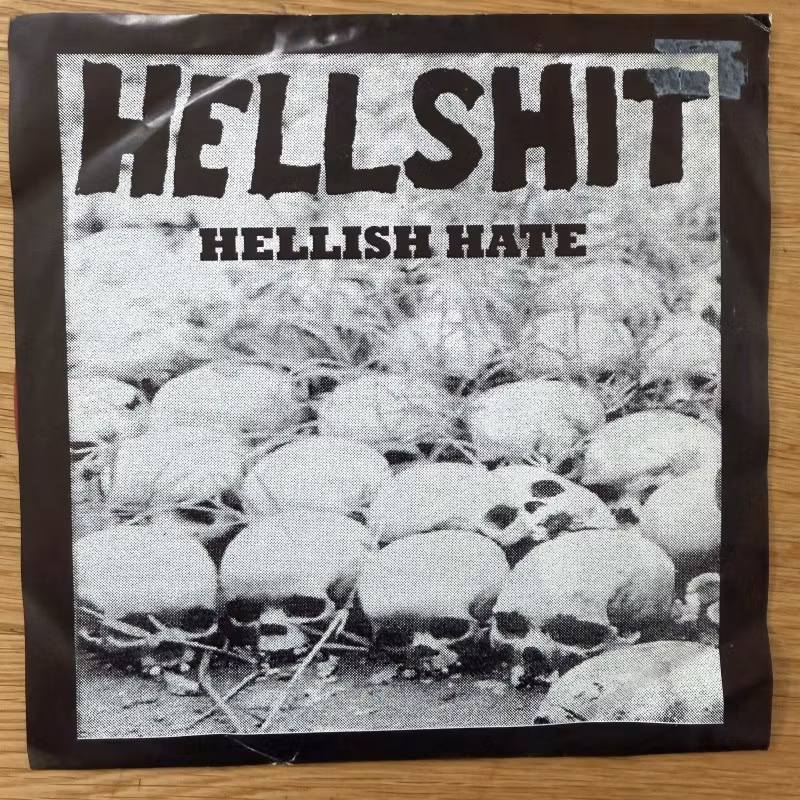 HELLSHIT Hellish Hate (Pink vinyl) (Ärdettufftdet? - Sweden original) (VG) 7"