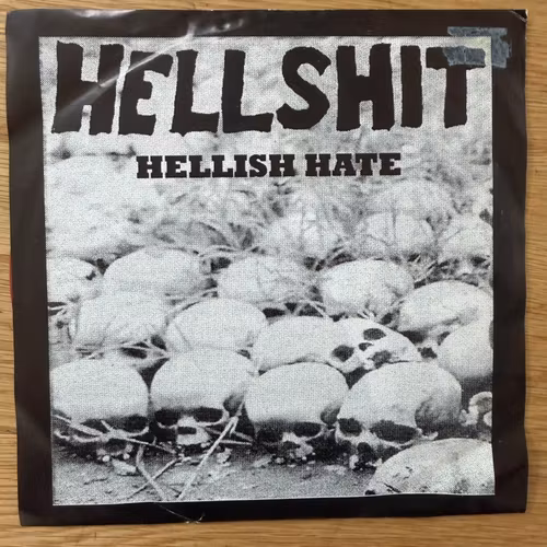 HELLSHIT Hellish Hate (Pink vinyl) (Ärdettufftdet? - Sweden original) (VG) 7"