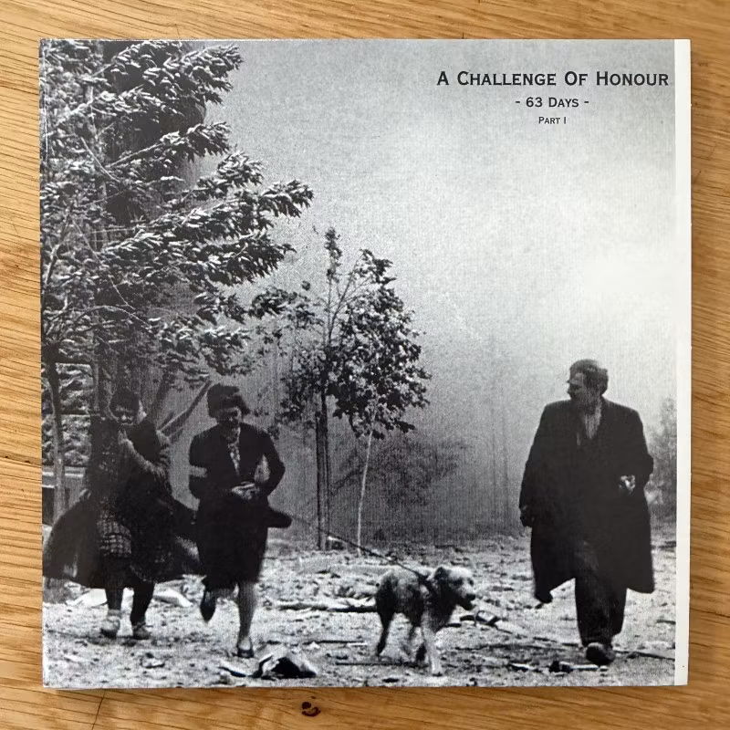 A CHALLENGE OF HONOUR 63 Days (Part I) (Fluttering Dragon – Poland original) (NM/EX) 7"