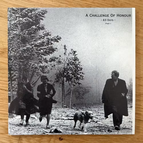 A CHALLENGE OF HONOUR 63 Days (Part I) (Fluttering Dragon – Poland original) (NM/EX) 7"