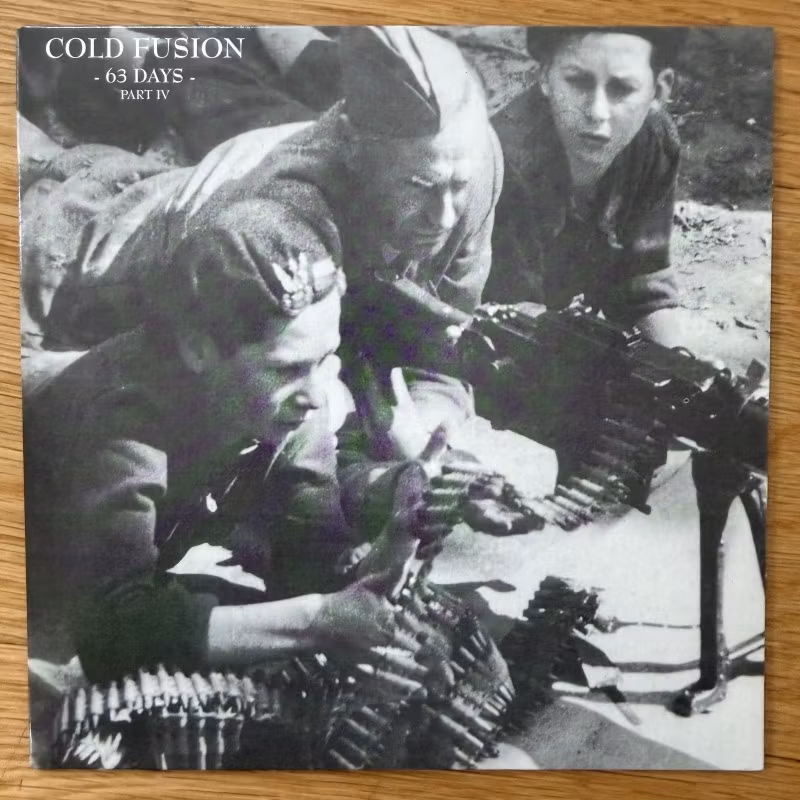COLD FUSION 63 Days (Part IV) (Fluttering Dragon – Poland original) (NM/EX) 7"