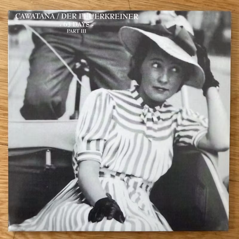 CAWATANA / DER FEUERKREINER 63 Days (Part III) (Fluttering Dragon - Poland original) (NM/EX) 7"