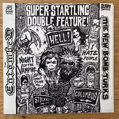 ENTOMBED / NEW BOMB TURKS Night Of The Vampire / I Hate People (Earache - UK original) (VG+) 7"
