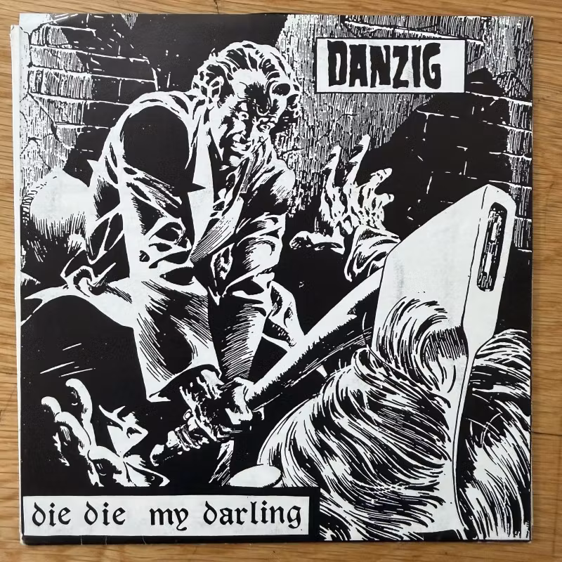 DANZIG Die Die My Darling (No label - Germany original) (EX/VG+) 7"
