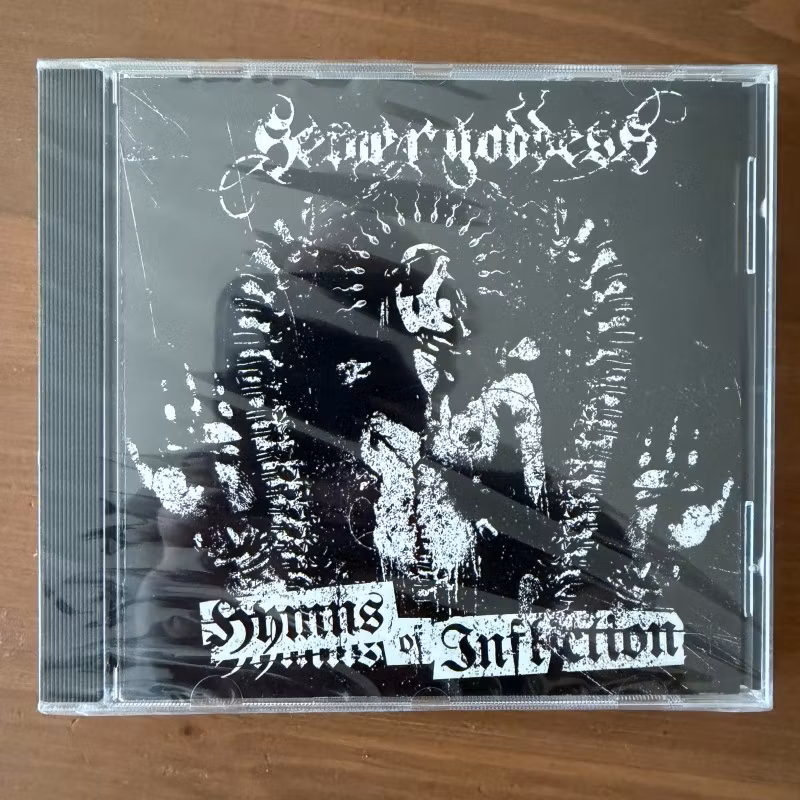 SEWER GODDESS Hymns Of Infliction (Filth And Violence - Europe original) (SS) CD