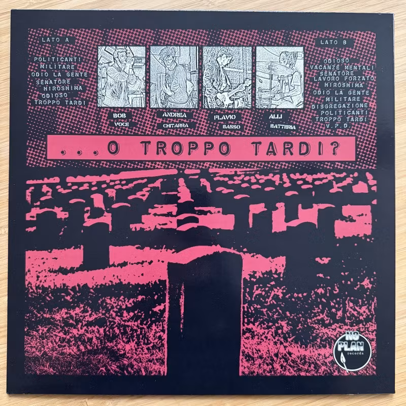 LINK LÄRM Troppo Presto... ...O Troppo Tardi? (No Plan - Germany original) (NM) LP