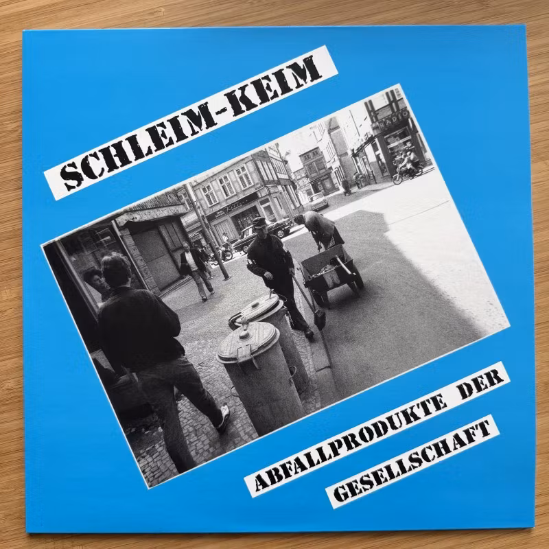 SCHLEIM-KEIM Abfallprodukte Der Gesellschaft (Nasty - Germany reissue) (NM) LP