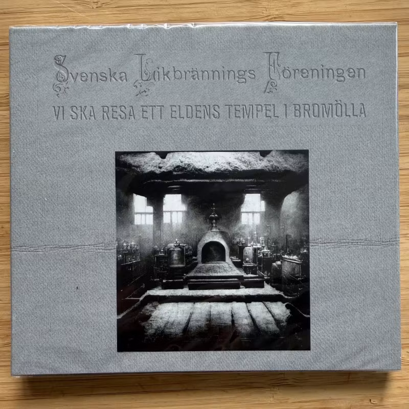 SVENSKA LIKBRÄNNINGS FÖRENINGEN Vi Ska Resa Ett Eldens Tempel I Bromölla (Old Europa Cafe - Italy original) (SS) CD