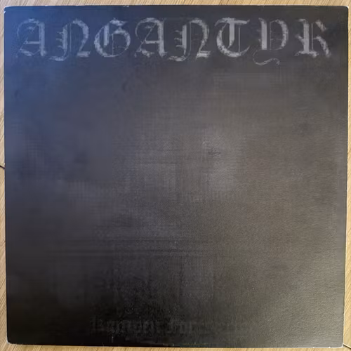 ANGANTYR Kampen Fortsætter (Blut & Eisen - Germany reissue) (VG+/EX) LP