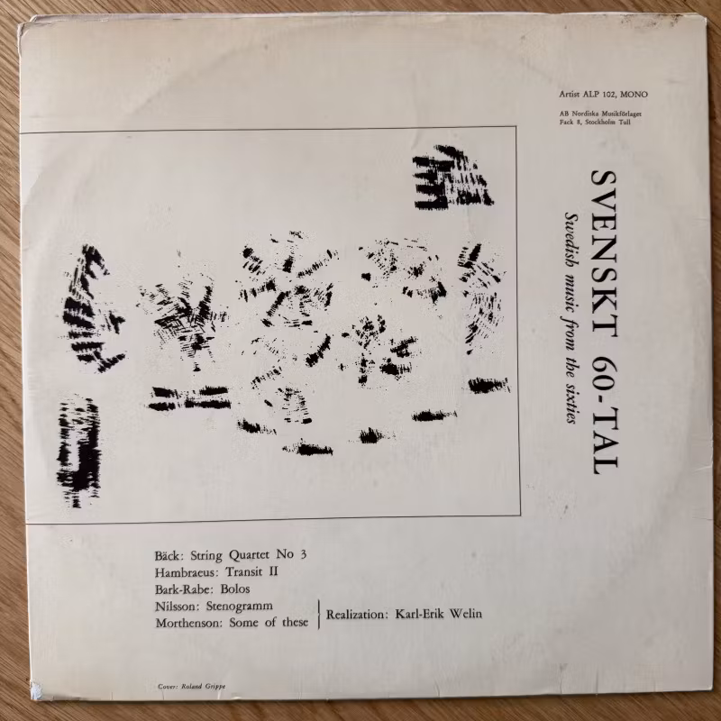 SVEN-ERIK BÄCK, BENGT HAMBRAEUS, JAN BARK, FOLKE RABE, BO NILSSON, JAN W. MORTHENSON Svenskt 60-Tal: Swedish Music From The Sixties (Artist - Sweden original) (VG) LP