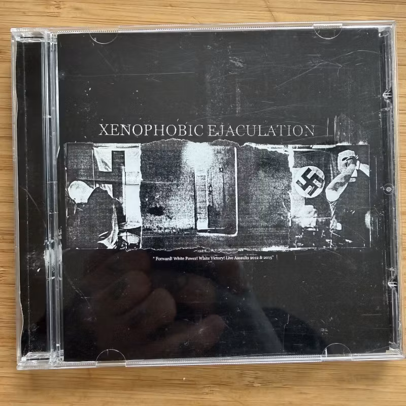 XENOPHOBIC EJACULATION Forward! White Power! White Victory! Live Assaults 2012 & 2015 (Filth And Violence - Finland original) (NM) CD